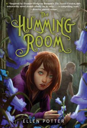 The Humming Room by Ellen Potter