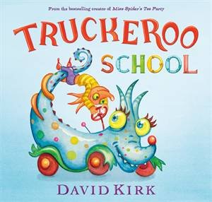 Truckeroo School by David Kirk