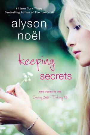 Keeping Secrets by Alyson Noel