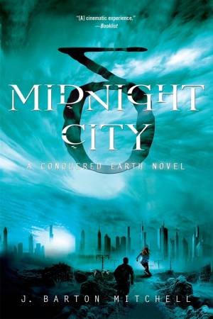 Midnight City by J. Barton Mitchell