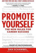 Promote Yourself The New Rules For Career Success