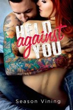 Held Against You