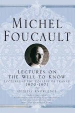 Lectures on the Will to Know