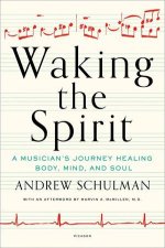 Waking The Spirit