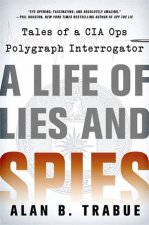 A Life of Lies and Spies