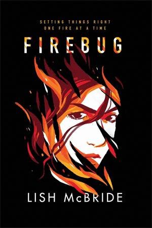 Firebug by Lish McBride