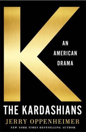 The Kardashians by Jerry Oppenheimer