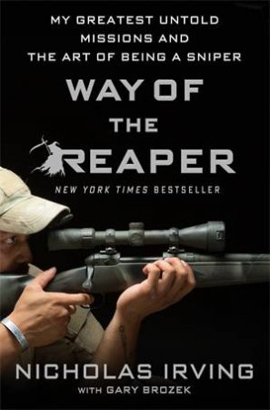 Way Of The Reaper by Nicholas Irving & Gary Brozek