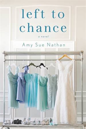 Left to Chance by Amy Sue Nathan