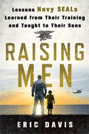 Raising Men by Eric Davis