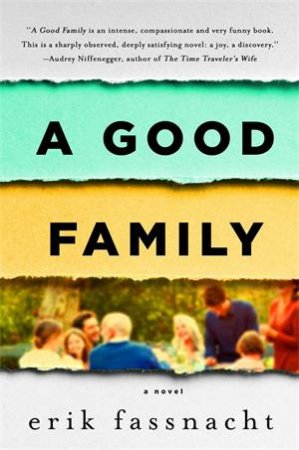 A Good Family by Erik Fassnacht