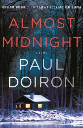 Almost Midnight by Paul Doiron