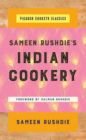 Sameen Rushdie's Indian Cookery by Sameen Rushdie