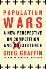 Population Wars A New Perspective On Competition And Coexistence