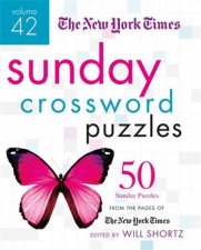 The New York Times Sunday Crossword Puzzles Vol 42