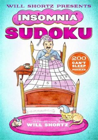 Will Shortz Presents: Insomnia Sudoku by Will Shortz