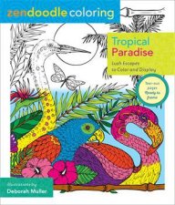 Zendoodle Coloring Tropical Paradise