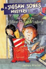 Jigsaw Jones The Case of the MillionDollar Mystery