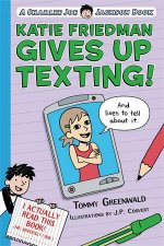 Charlie Joe Jackson Katie Friedman Gives Up Texting And Lives To Tell About It