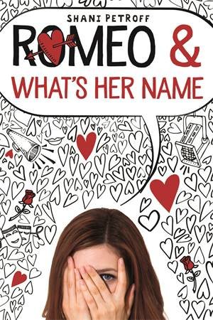 Romeo & What's Her Name by Shani Petroff