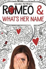 Romeo  Whats Her Name