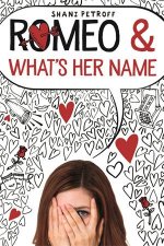 Romeo  Whats Her Name