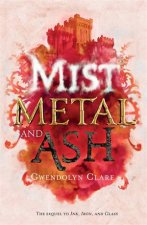 Mist Metal And Ash