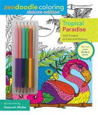Zendoodle Coloring Tropical Paradise