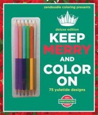 Zendoodle Coloring Presents Keep Merry and Color On