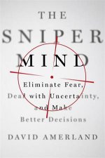 The Sniper Mind