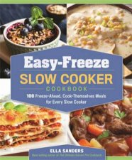 EasyFreeze Slow Cooker Cookbook