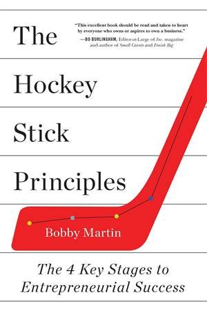 The Hockey Stick Principles by Bobby Martin
