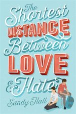 The Shortest Distance Between Love  Hate