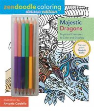 Zendoodle Coloring Majestic Dragons