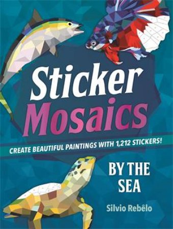 Sticker Mosaics: By The Sea by Silvio Rebêlo
