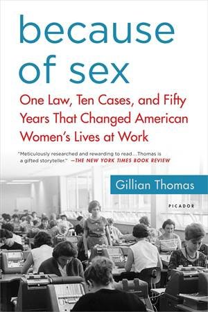 Because Of Sex by Gillian Thomas