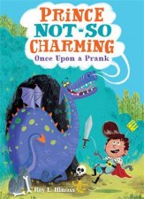 Prince NotSo Charming Once Upon A Prank