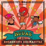 Rudas Nios Horrendous Hermanitas