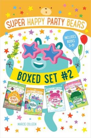 Super Happy Party Bears Boxed Set #2 by Marcie Colleen & Steve James