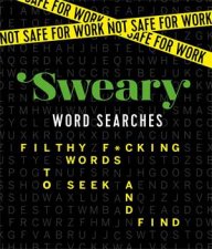 Not Safe for Work Sweary Word Searches