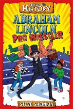 Abraham Lincoln Pro Wrestler