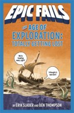 The Age Of Exploration Totally Getting Lost