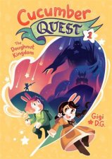 Cucumber Quest The Doughnut Kingdom