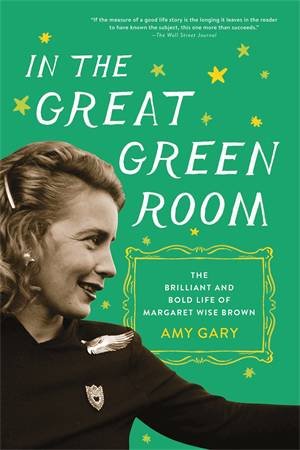 In The Great Green Room by Amy Gary