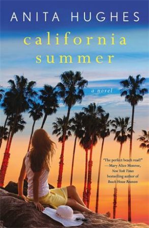 California Summer by Anita Hughes