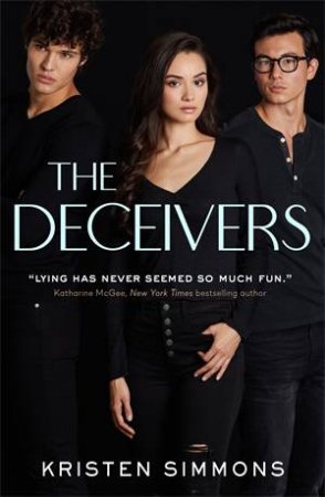 The Deceivers by Kristen Simmons