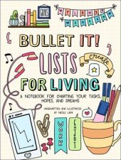 Bullet It Lists For Living