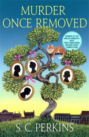 Murder Once Removed by S. C. Perkins