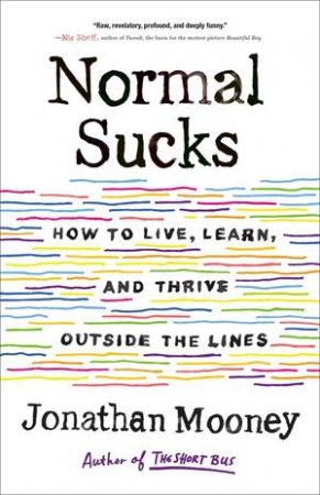 Normal Sucks by Jonathan Mooney