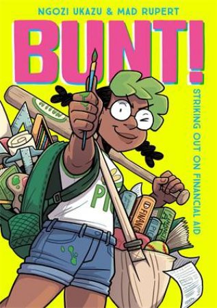 Bunt! by written by Ngozi Ukazu & Mad Rupert